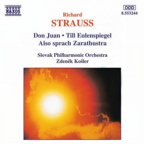 STRAUSS, R.: Don Juan / Till Eulenspiegel / Also Sprach Zarathustra