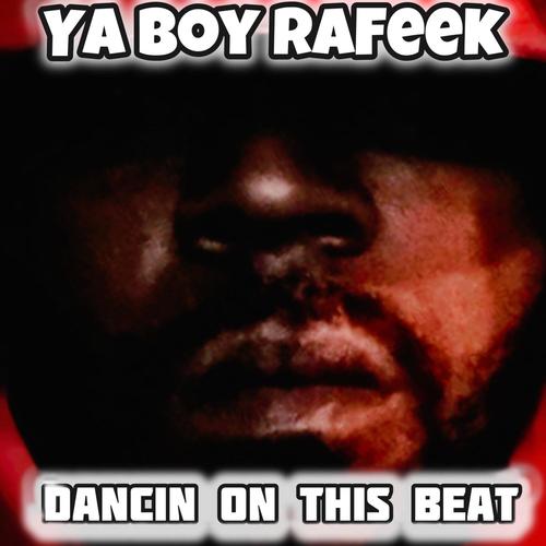 Dancin On This Beat (Explicit)
