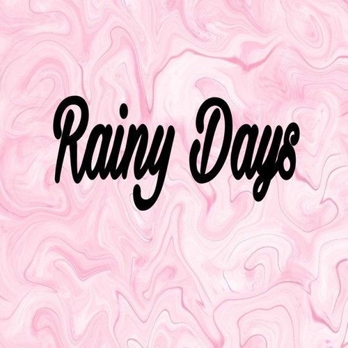 Rainy Days (Explicit)