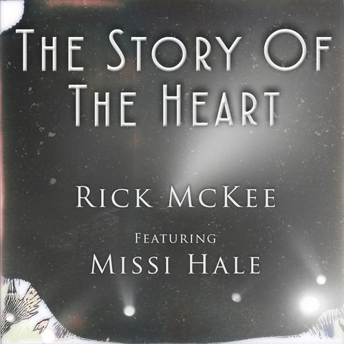 The Story of the Heart (feat. Missi Hale)