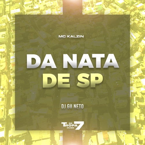 Da Nata de SP (Explicit)