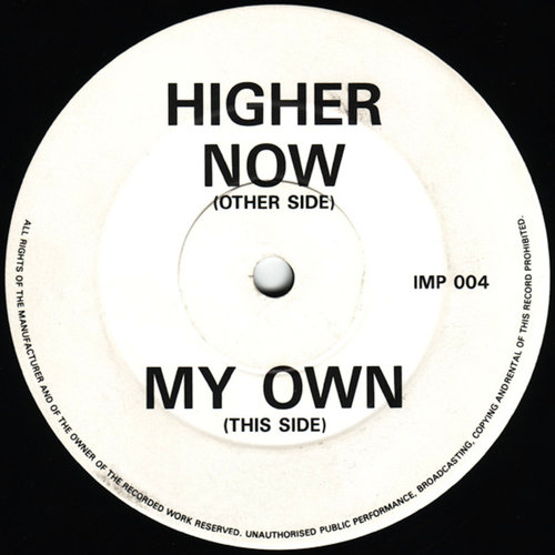 My Own / Higher Now