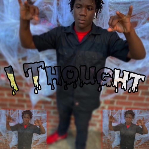 I T H O U G H T (Explicit)