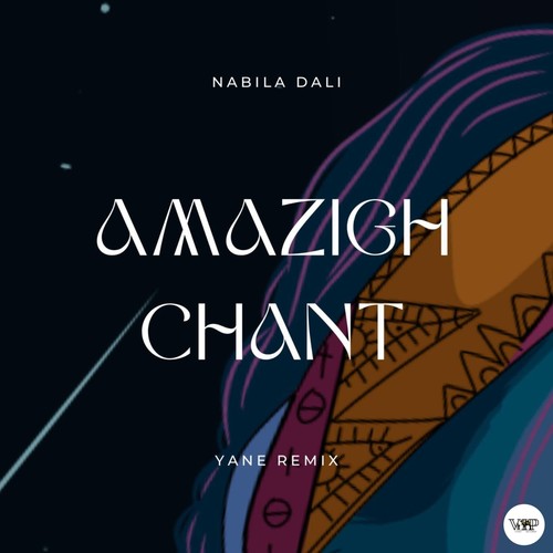 Amazigh Chant (Yane Remix)