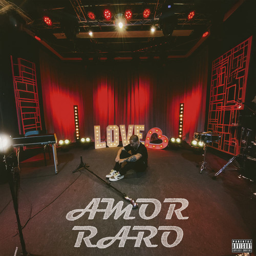 AMOR RARO (Explicit)