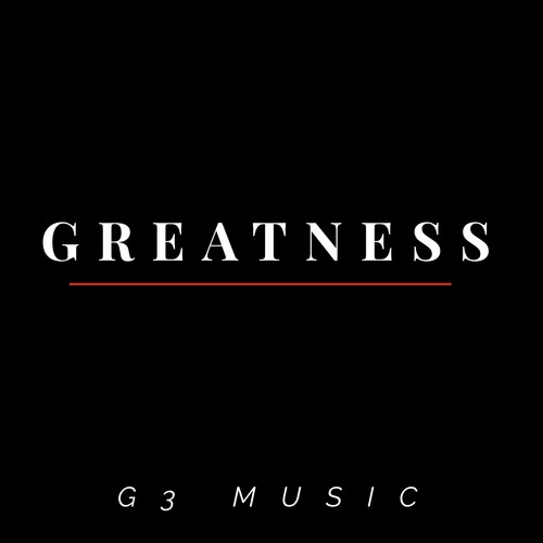 Greatness