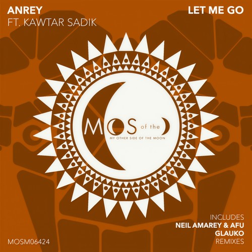 Let Me Go (Neil Amarey & AFU (KE) Remix)
