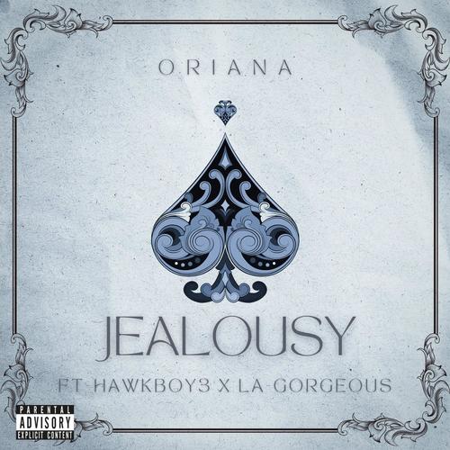 Jealousy (feat. Hawkboy3 & La-Gorgeous) [Explicit]
