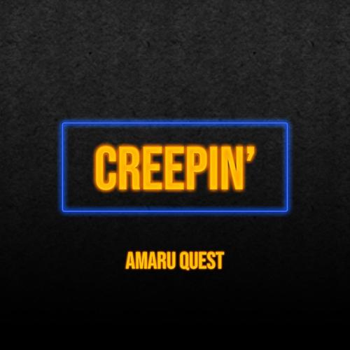 Creepin'