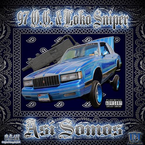 Así Somos (feat. Loko Sniper) [Explicit]