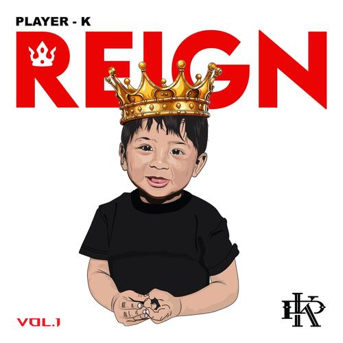 REIGN, Vol. 1 (Explicit)