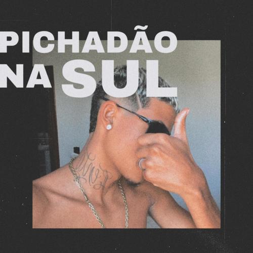 pichadão na sul (feat. YNG Mura) [Explicit]