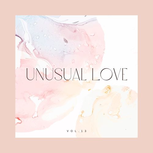 Unusual Love, Vol. 13