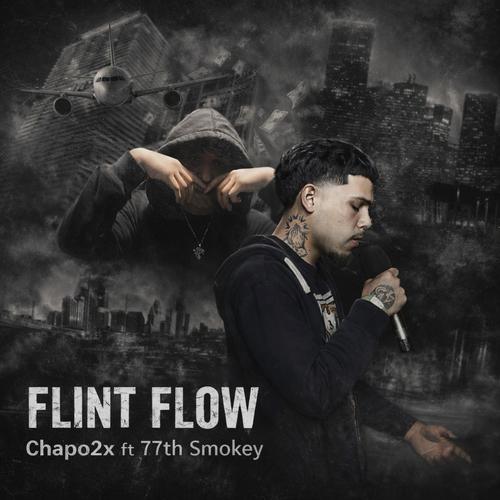 Flint Flow (feat. 77th Smokey) [Explicit]