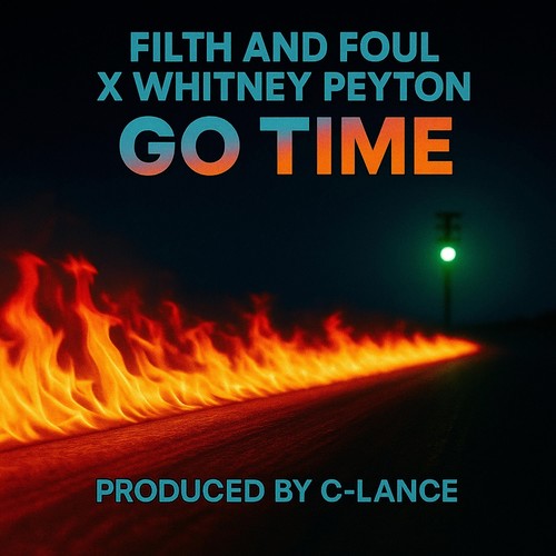 Go Time (feat. Whitney Peyton) [Explicit]