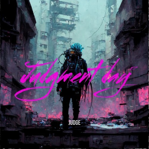 Judgement day (Explicit)