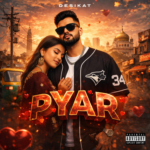 Pyar (Explicit)
