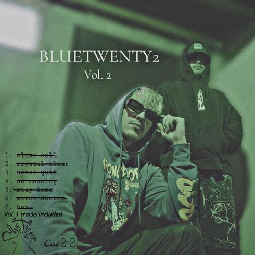 BLUETWENTY2 (vol1&2) [Explicit]