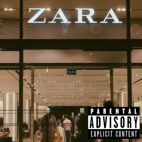 ZARA (Explicit)