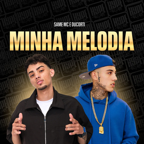 Minha Melodia (Explicit)