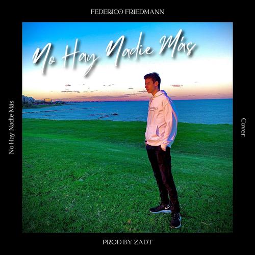 No Hay Nadie Más (Cover)
