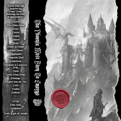 The Phoenix Must Burn to Emerge (music from & inspired by Sokol Keep)