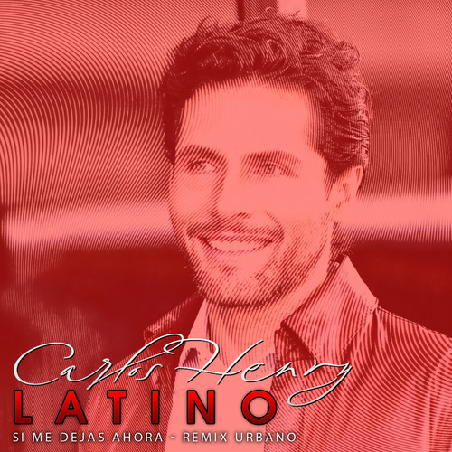 Latino: Si Me Dejas Ahora (Remix Urbano)