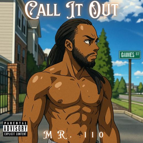 Call It Out (Explicit)