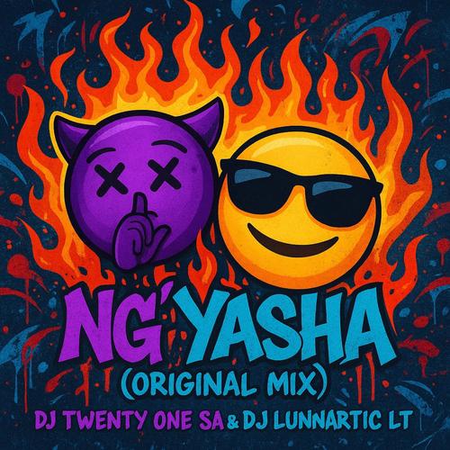Ng'Yasha (feat. Dj Lunartic Lt)