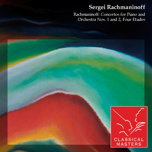 Rachmaninoff: Concertos For Piano and Orchestra Nos. 1 and 2, Four Etudes
