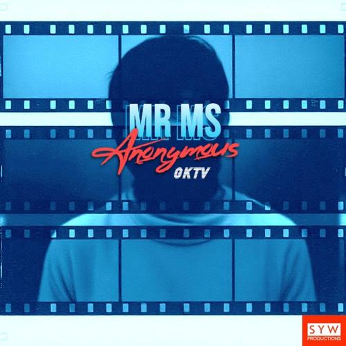 MR MS ANONYMOUS