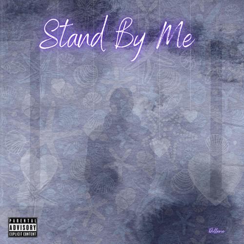 Stand By Me (Explicit)