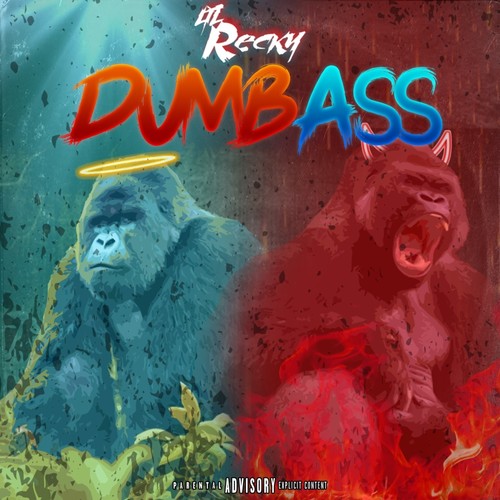 Dumbass (Explicit)