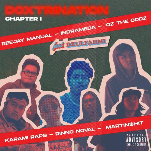 Doxtrination Chapter 1 (feat. Dzulfahmi)