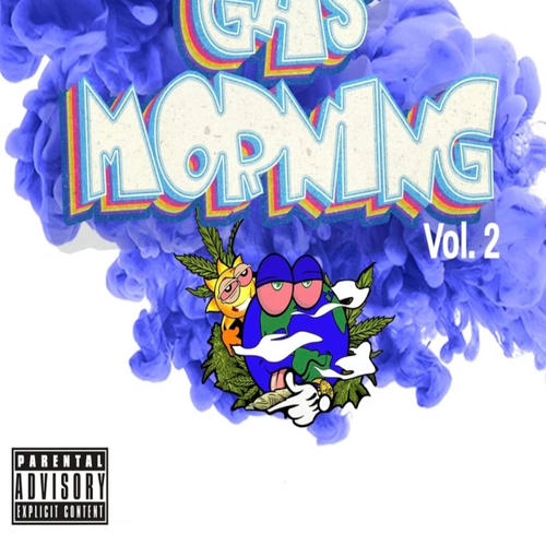 GasMorning Vol. 2 (Explicit)