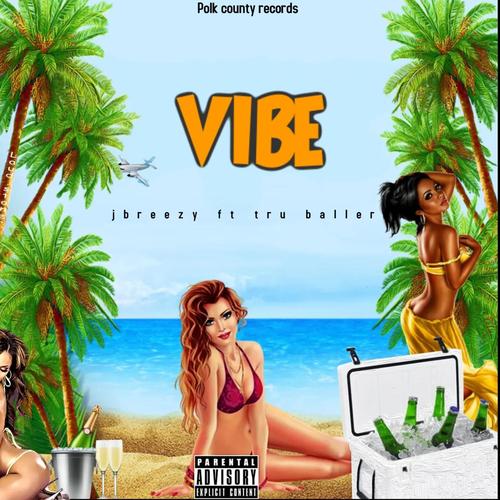 Vibe (feat. Tru baller)