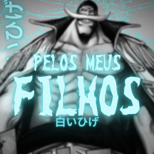 Pelos Meus Filhos