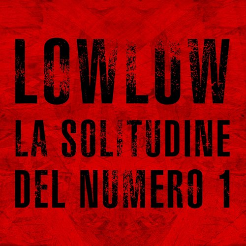La solitudine del numero 1 (Explicit)