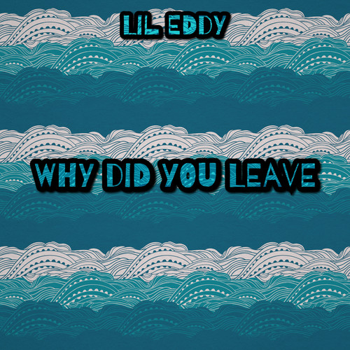 Why Did You Leave