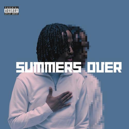 Summers Over (Explicit)