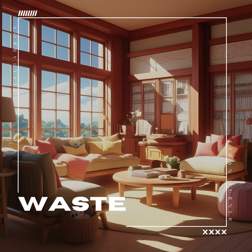 waste (feat. Ethan Turner)