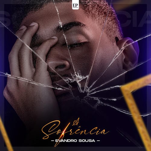 A Sofrência - EP