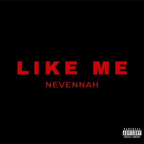 LIKE ME (Explicit)