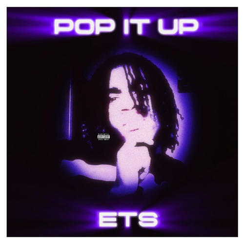 Pop It Up (Explicit)