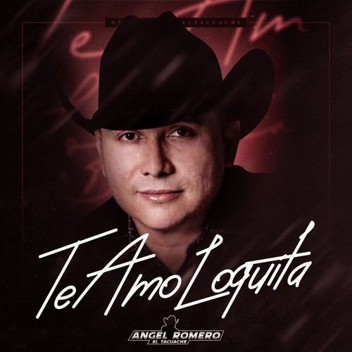 Te Amo Loquita
