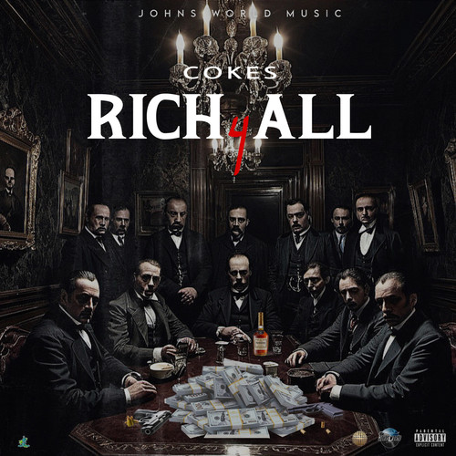 Rich 4 All (Explicit)