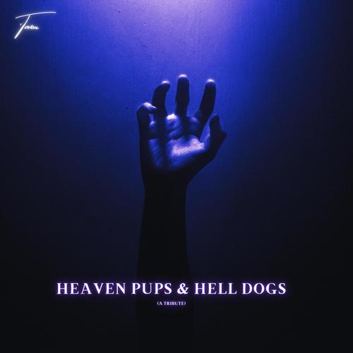 Heaven Pups & Hell Dogs (Explicit)