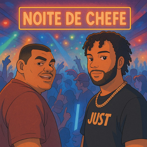 NOITE DE CHEFE (Explicit)