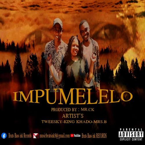 Impumelelo (feat. King Khado, Tweesky & Miss B) [Explicit]