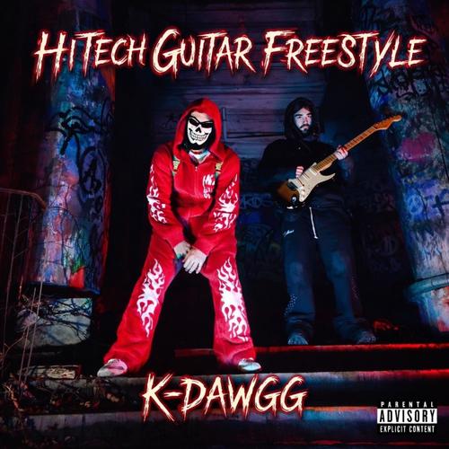 HiTech Guitar Freestyle (Explicit)